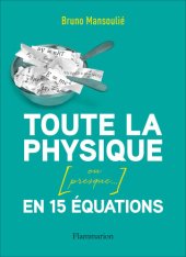 book Toute la physique [ou presque…] en 15 équations