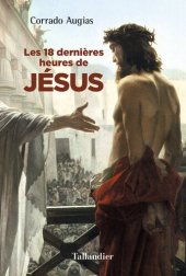 book Les 18 dernières heures de Jésus