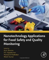 book Nanotechnology Applications for Food Safety and Quality Monitoring