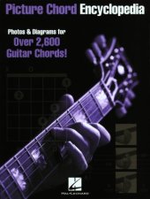 book Picture Chord Encyclopedia: Photos & Diagrams for Over 2,600 Guitar Chords