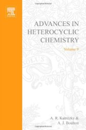 book Advances in Heterocyclic Chemistry, Vol. 9