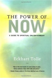 book The Power of Now: A Guide to Spiritual Enlightenment