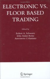 book Electronic vs. Floor Based Trading