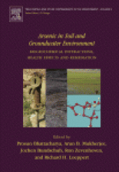 book Arsenic in Soil and Groundwater Environment: Biogeochemical Interactions, Health Effects and Remediation