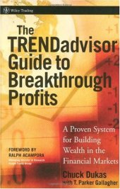 book TRENDadvisor Guide to Breakthrough Profits: A Proven System for Building Wealth in the Stock Market