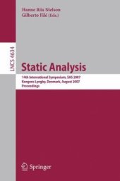 book Static Analysis: 14th International Symposium, SAS 2007, Kongens Lyngby, Denmark, August 22-24, 2007. Proceedings