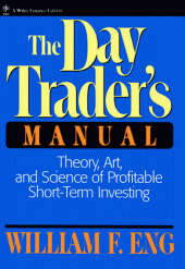 book The Day Trader's Manual: Theory, Art, and Science of Profitable Short-Term Investing 