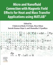 book Micro and Nanofluid Convection with Magnetic Field Effects for Heat and Mass Transfer Applications using MATLAB®