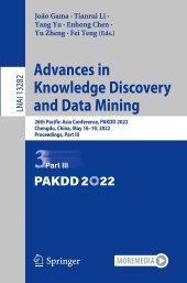 book Advances in Knowledge Discovery and Data Mining: 26th Pacific-Asia Conference, PAKDD 2022, Chengdu, China, May 16–19, 2022, Proceedings, Part III