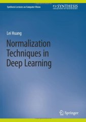 book Normalization Techniques in Deep Learning