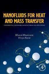 book Nanofluids for Heat and Mass Transfer: Fundamentals, Sustainable Manufacturing and Applications