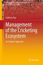 book Management of the Cricketing Ecosystem: An Analytic Approach