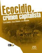 book Ecocidio, crimen capitalista