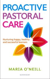 book Proactive Pastoral Care: Nurturing happy, healthy and successful learners