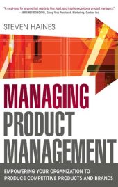 book Managing Product Management: Empowering Your Organization to Produce Competitive Products and Brands Produce Competitive Products and Brands