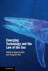 book Emerging Technology and the Law of the Sea