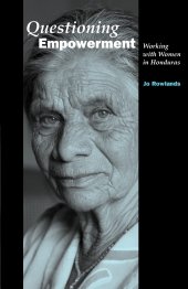 book Questioning Empowerment: Working with women in Honduras