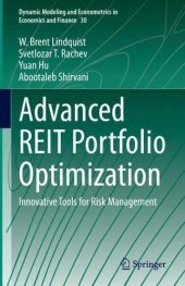 book Advanced REIT Portfolio Optimization: Innovative Tools for Risk Management