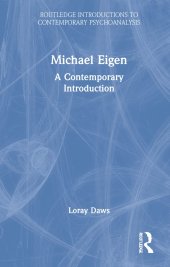 book Michael Eigen: A Contemporary Introduction (Routledge Introductions to Contemporary Psychoanalysis)