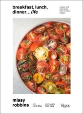 book Breakfast, Lunch, Dinner... Life: Recipes and Adventures from My Home Kitchen