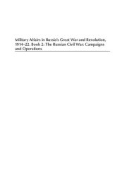 book Military Affairs in Russia's Great War and Revolution, 1914-22, Book 2: The Russian Civil War: Campaigns and Operations