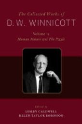 book The Collected Works of D.W. Winnicott, Vol. 11