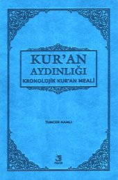 book Kur'an Aydınlığı Kronolojik Kur'an Meali