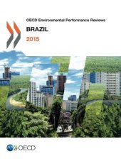 book Oecd Environmental Performance Reviews: Brazil 2015