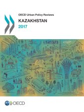 book OECD Urban Policy Reviews: Kazakhstan