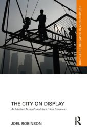 book The City on Display: Architecture Festivals and the Urban Commons