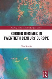 book Border Regimes in Twentieth Century Europe