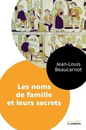 book Les noms de famille et leurs secrets