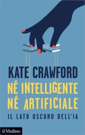 book Né intelligente né artificiale