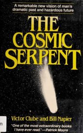 book The cosmic serpent - a catastrophist view of earth history