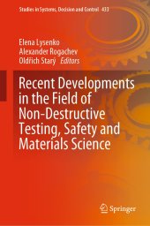 book Recent Developments in the Field of Non-Destructive Testing, Safety and Materials Science