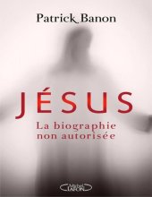 book Jésus, la biographie non autorisée