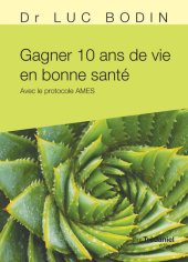 book Gagner 10 ans de vie en bonne santé