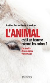 book L'Animal Est-Il un Homme Comme les Autres ?