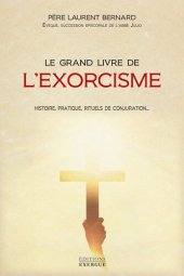 book Le grand livre de l'exorcisme