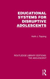 book Educational Systems for Disruptive Adolescents