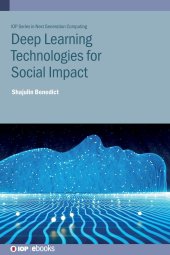 book Deep Learning Technologies for Social Impact