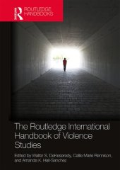 book The Routledge International Handbook of Violence Studies