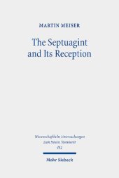 book The Septuagint and Its Reception: Collected Essays