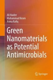 book Green Nanomaterials as Potential Antimicrobials