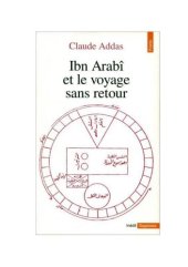 book Ibn'Arabi et le Voyage sans retour