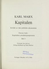 book Kapitalen - kritikk av den politiske økonomien. Første bok B. 2 : Kapitalens produksjonsprosess Del 3 ; Del 4