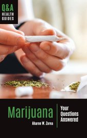 book Marijuana: Your Questions Answered