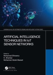 book Artificial Intelligence Techniques in IoT Sensor Networks