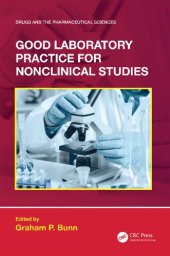 book Good Laboratory Practice for Nonclinical Studies