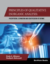 book Principles of Qualitative Inorganic Analysis Precipitation, Separation and Identification of Cations